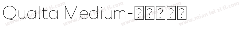 Qualta Medium字体转换